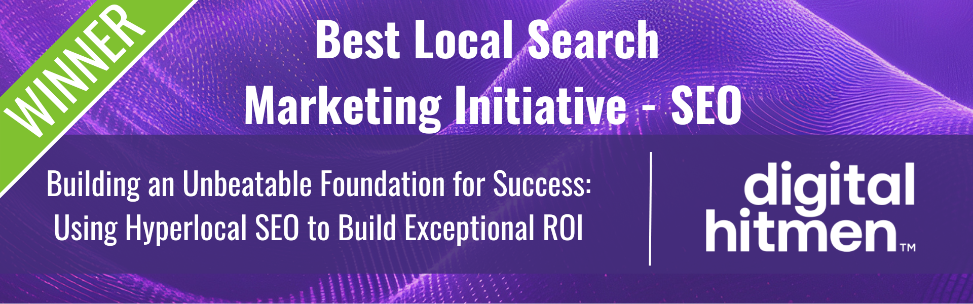 Best Local Search Marketing Initiative SEO Search Engine Land Awards 2025