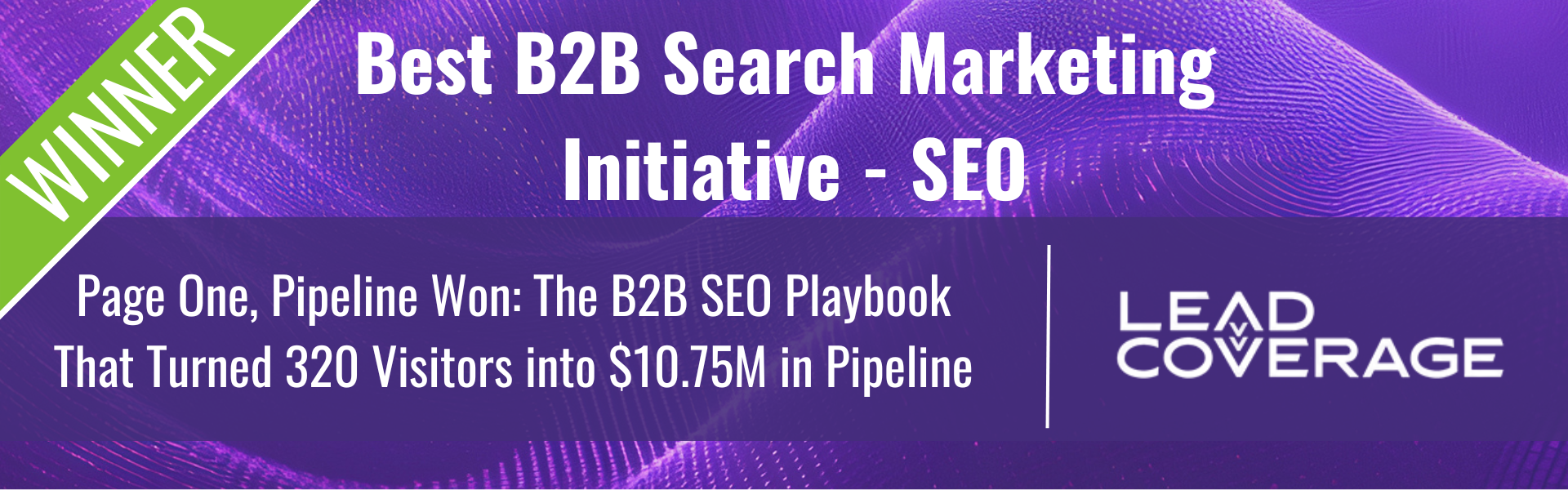Best B2b Search Marketing Initiative Seo Search Engine Land Awards 2025